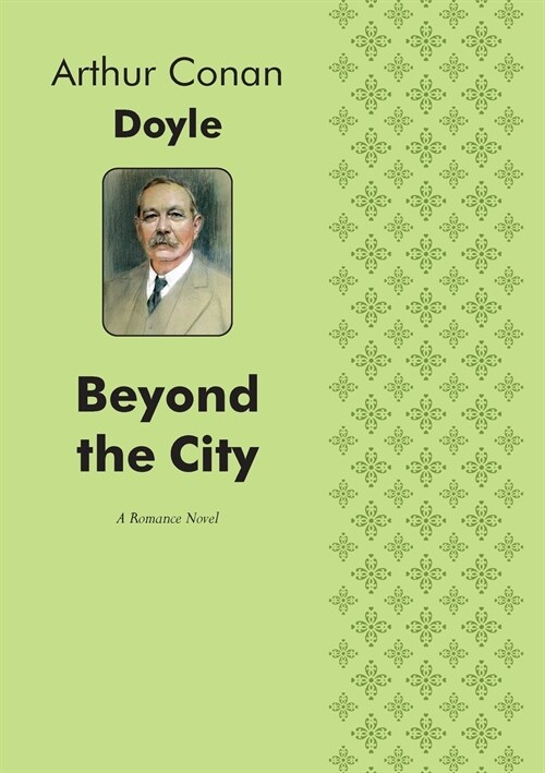 Beyond the City a Romance Novel (Paperback)