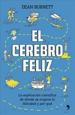 El Cerebro Feliz (Paperback)