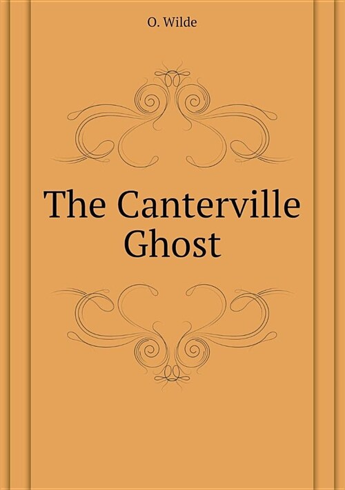 The Canterville Ghost (Paperback)