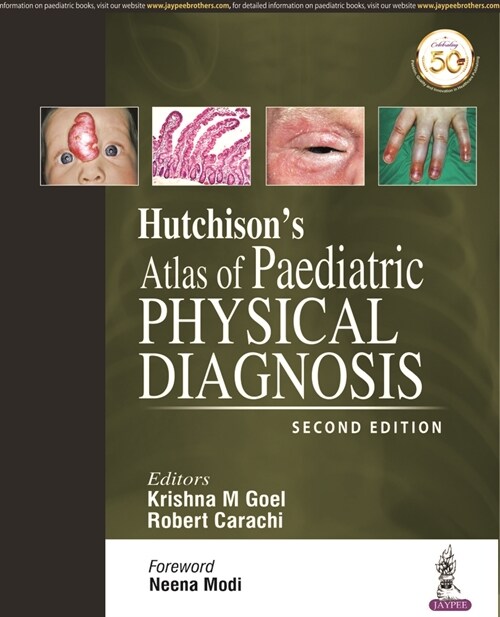 Hutchisons Atlas of Paediatric Physical Diagnosis (Hardcover, 2)