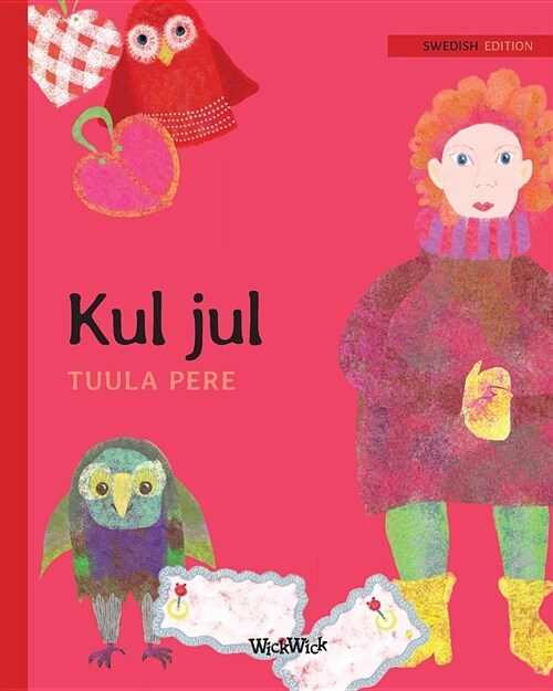 Kul jul: Swedish Edition of Christmas Switcheroo (Paperback)
