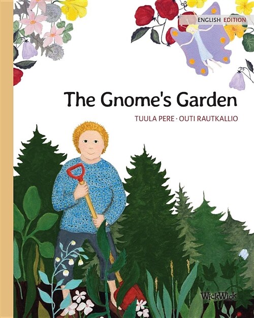 The Gnomes Garden (Paperback)