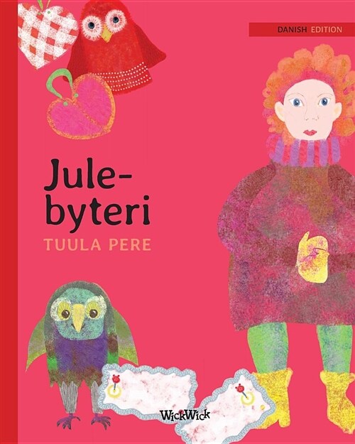 Jule-bytteri: Danish Edition of Christmas Switcheroo (Paperback)