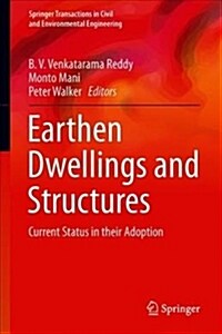 Earthen Dwellings and Structures: Current Status in Their Adoption (Hardcover, 2019)