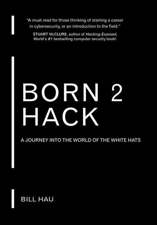 Born 2 Hack (Black) Hardback (Hardcover)