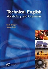 Technical English : Vocabulary and Grammar (Paperback, New ed)