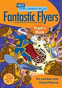 DYL Eng:Fantastic Flyers Pupil Bk (Paperback)