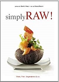 Simply Raw (Hardcover)