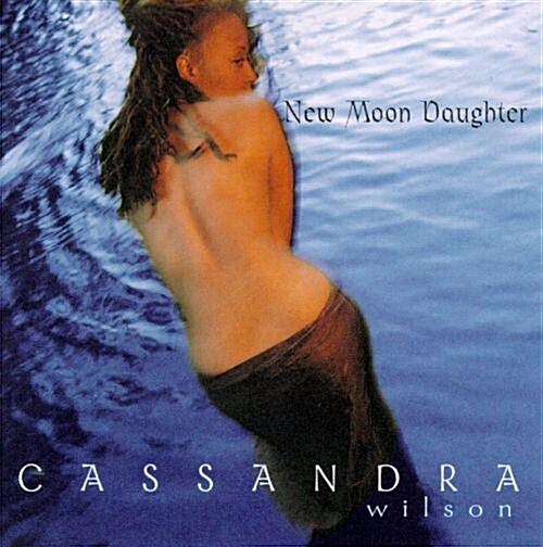 [중고] Cassandra Wilson - New Moon Daughter