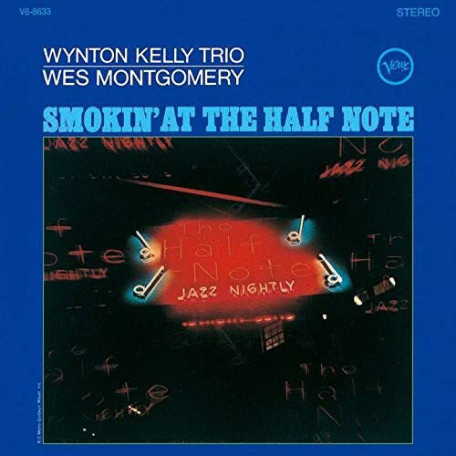 [수입] Wynton Kelly Trio, Wes Montgomery - Smokin At the Half Note [MQA-UHQ CD Limited Edition]