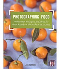Photographing Food (Paperback)