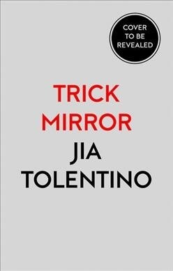 Trick Mirror (Paperback)