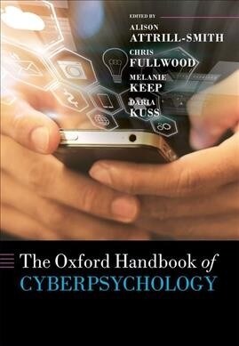 The Oxford Handbook of Cyberpsychology (Hardcover)