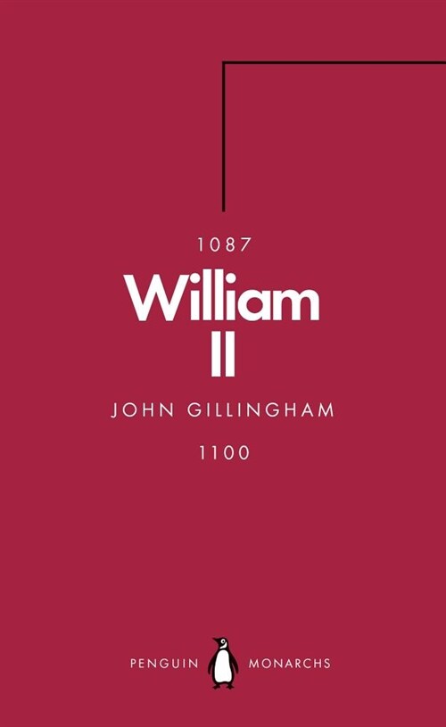 William II (Penguin Monarchs) : The Red King (Paperback)