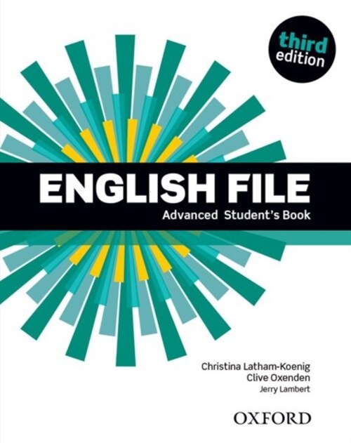 English File: Advanced: Students Book (Paperback, 3 Revised edition)
