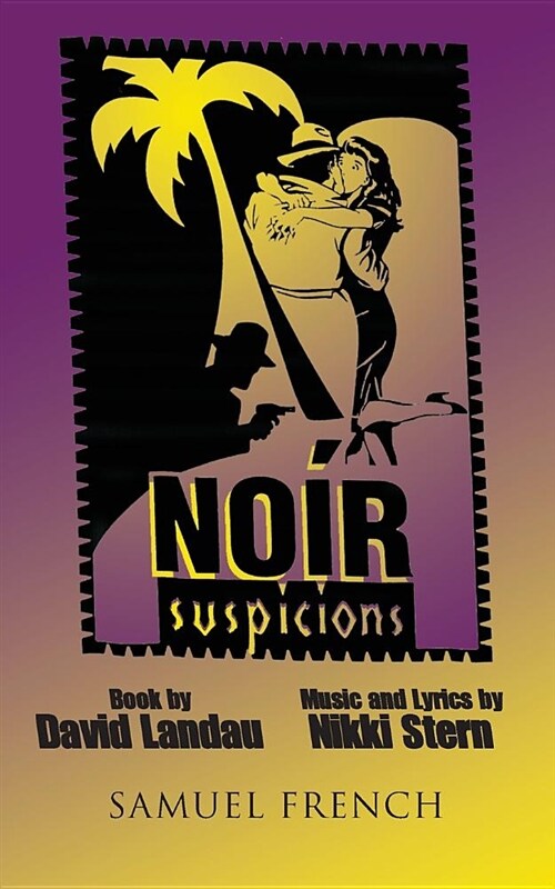 NOIR SUSPICIONS (Paperback)