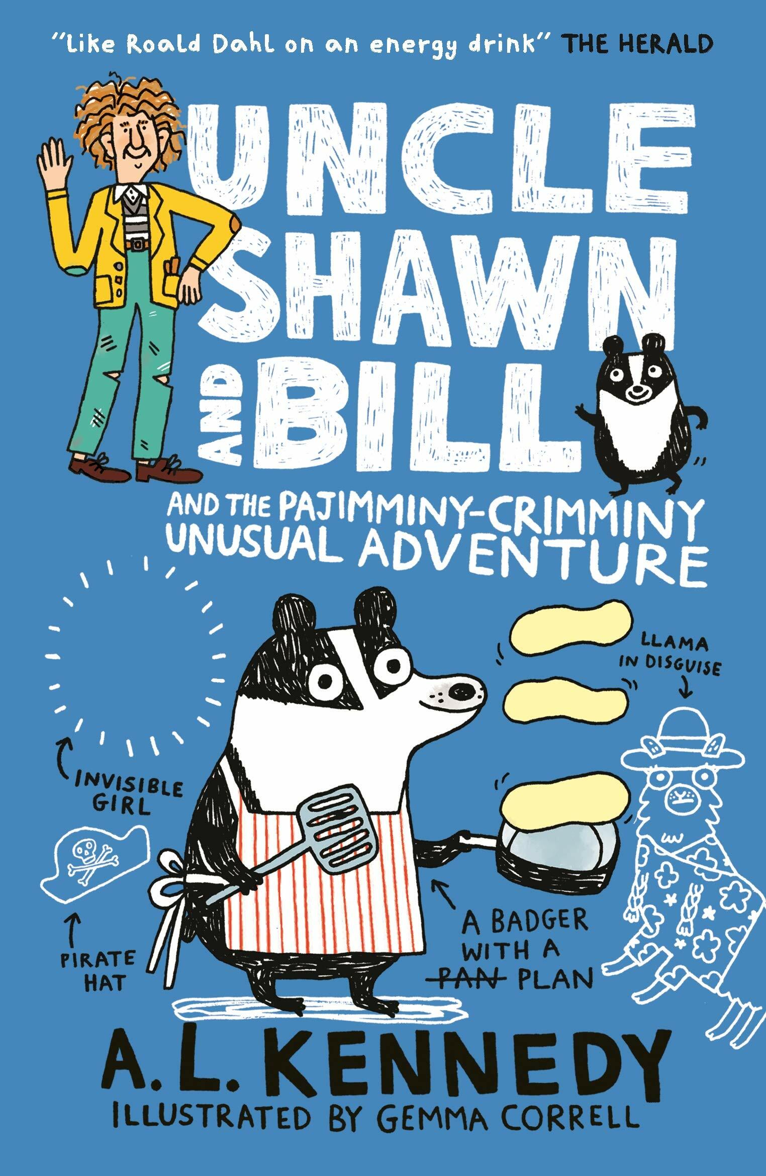 Uncle Shawn and Bill and the Pajimminy-Crimminy Unusual Adventure (Paperback)