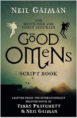 The Quite Nice and Fairly Accurate Good Omens Script Book (Hardcover)