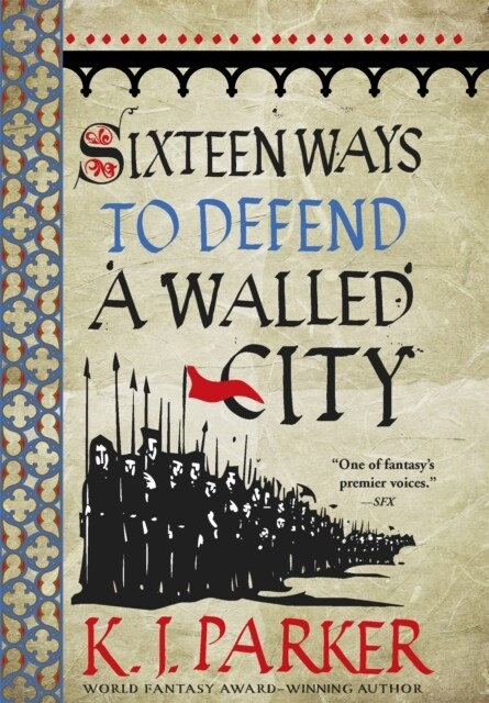 Sixteen Ways to Defend a Walled City : The Siege, Book 1 (Paperback)