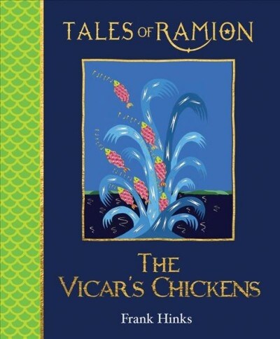 Vicars Chickens, The : Tales of Ramion (Hardcover)