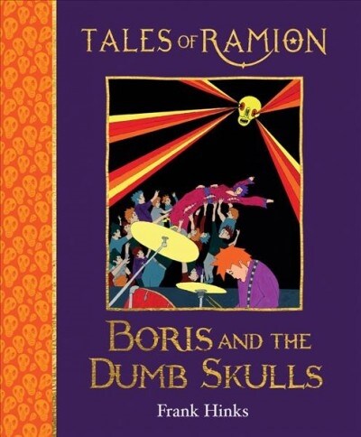 Boris and the Dumb Skulls : Tales of Ramion (Hardcover)