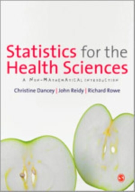 Statistics for the Health Sciences : A Non-Mathematical Introduction (Multiple-component retail product)