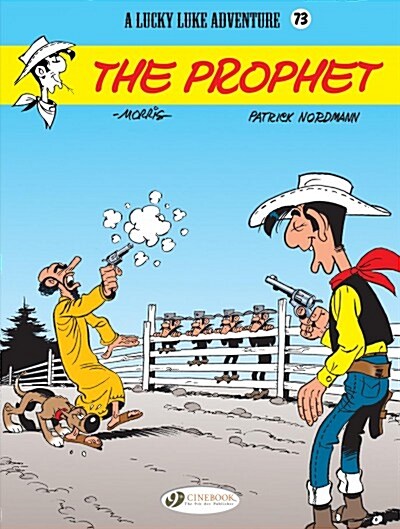 Lucky Luke Vol. 73: The Prophet (Paperback)