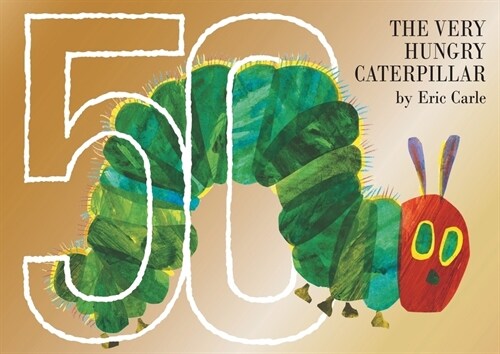 The Very Hungry Caterpillar 50th Anniversary Collectors Edition (Hardcover)