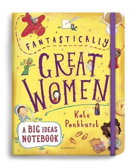 Fantastically Great Women A Big Ideas Notebook (Paperback)