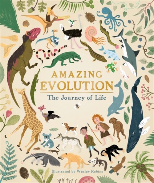 Amazing Evolution : The Journey of Life (Hardcover)