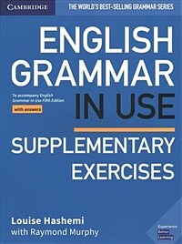 English Grammar in Use Supplementary Exercises Book with Answers : To Accompany English Grammar in Use Fifth Edition (Paperback, 5 Revised edition)