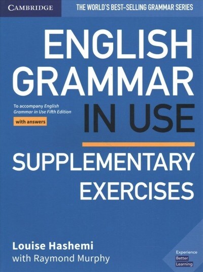 [중고] English Grammar in Use Supplementary Exercises Book with Answers : To Accompany English Grammar in Use Fifth Edition (Paperback, 5 Revised edition)