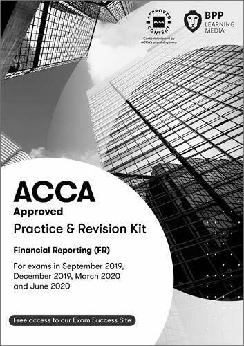 ACCA Financial Reporting : Practice and Revision Kit (Paperback)
