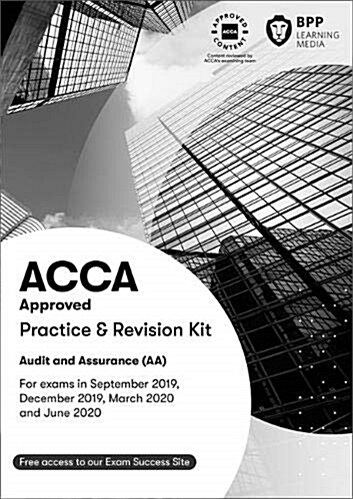 ACCA Audit and Assurance : Practice and Revision Kit (Paperback)