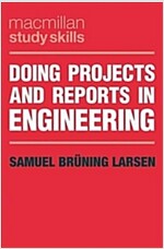 Doing Projects and Reports in Engineering (Paperback, 1st ed. 2019)