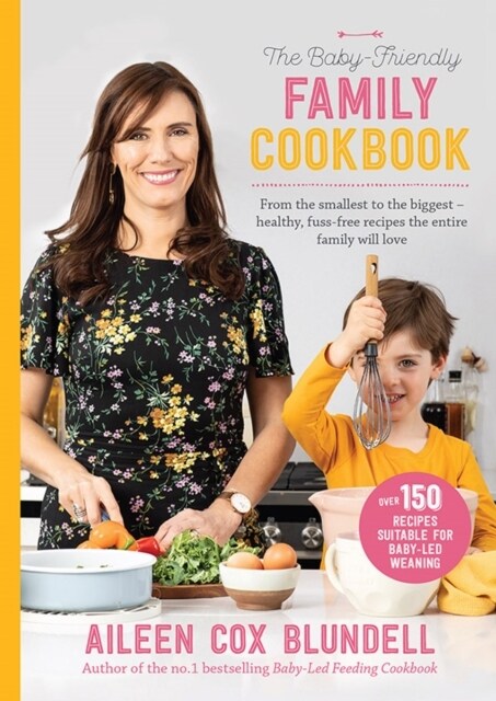 BABY FRIENDLY FAMILY COOKBOOK (Hardcover)