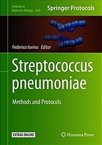 Streptococcus pneumoniae : methods and protocols