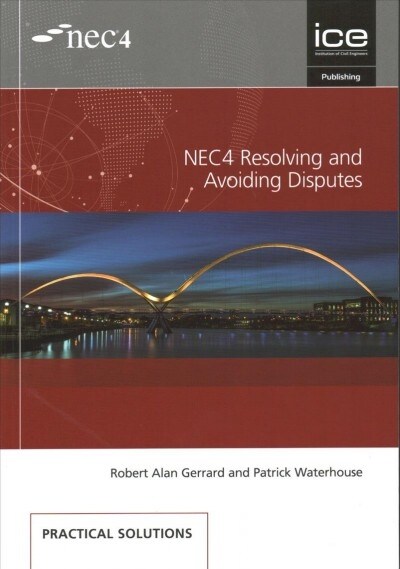 NEC4 Resolving and Avoiding Disputes (Paperback)