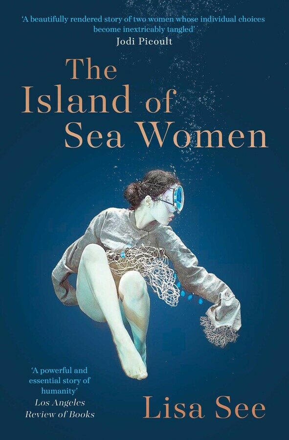 The Island of Sea Women : Beautifully rendered -Jodi Picoult (Paperback)
