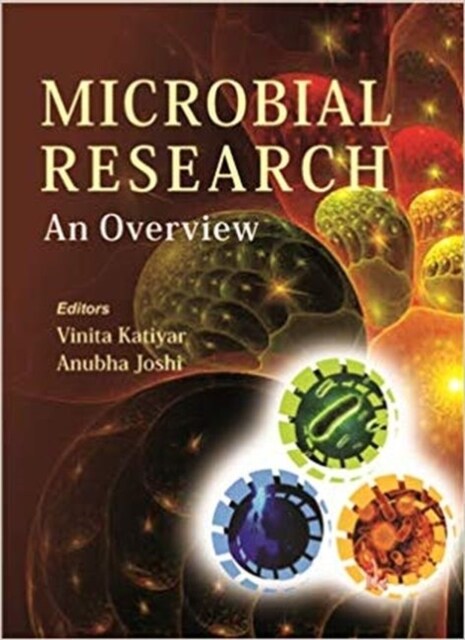 Microbial Research : An Overview (Paperback)