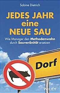 JEDES JAHR EINE NEUE SAU 8211 WIE MA (Hardcover)