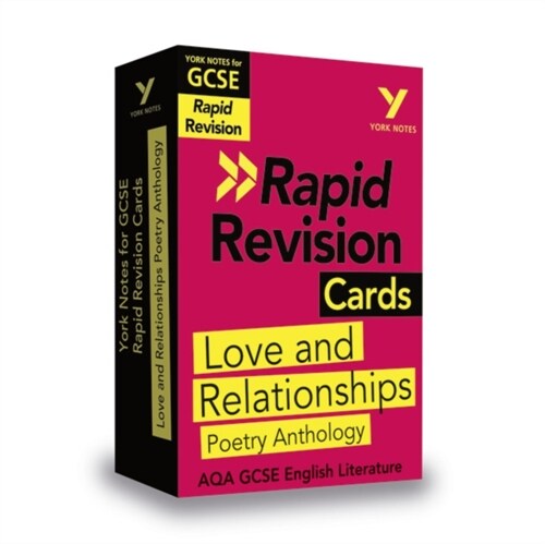 York Notes for AQA GCSE (9-1) Rapid Revision Cards: Love and Relationships AQA Poetry Anthology - catch up, revise and be ready for the 2025 and 2026  (Cards)