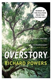 The Overstory : Winner of the 2019 Pulitzer Prize for Fiction (Paperback) - 2019 퓰리처상 수상작