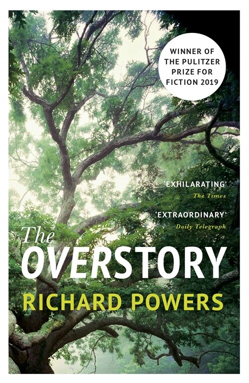 [중고] The Overstory : Winner of the 2019 Pulitzer Prize for Fiction (Paperback)