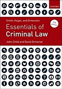 Smith, Hogan, & Ormerods Essentials of Criminal Law (Paperback, 3 Revised edition)