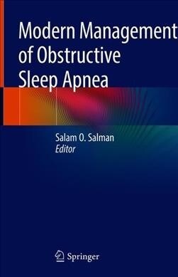 Modern Management of Obstructive Sleep Apnea (Hardcover, 2019)