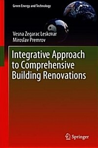 Integrative Approach to Comprehensive Building Renovations (Hardcover, 2019)
