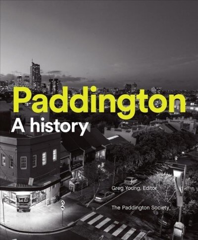 Paddington: A History (Paperback)