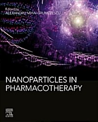 Nanoparticles in Pharmacotherapy (Paperback)