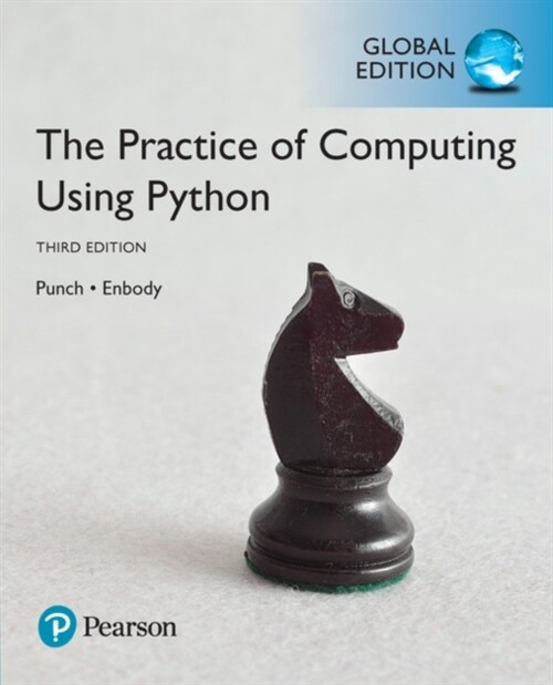 Practice of Computing Using Python, The, Global Edition (Paperback, 3 ed)